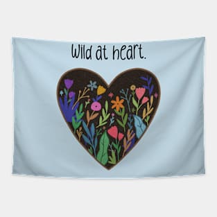 Wild at Heart Inspirational Flower Gift Tapestry