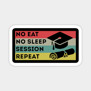 Student session college university teacher funny humor meme Magnet