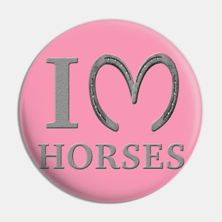 I <3 Horses Pin