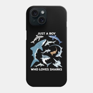 Just a boy who loves sharks Phone Case