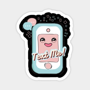 Cute Phone Text Me Sketch Magnet