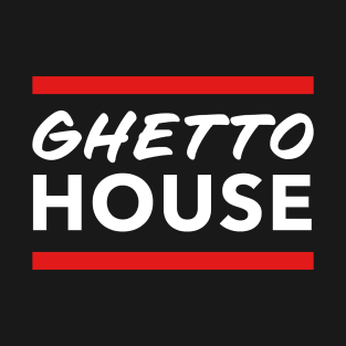 Ghetto House Music Minimalist Booty House Juke T-Shirt