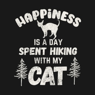 Happiness is a day spent hiking with my cat T-Shirt