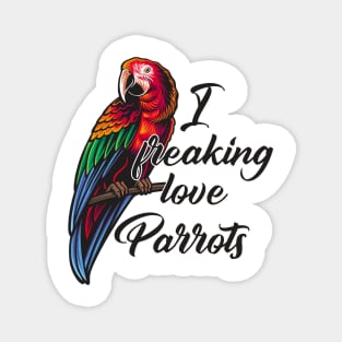 Parrot Lovers Funny Gift Magnet