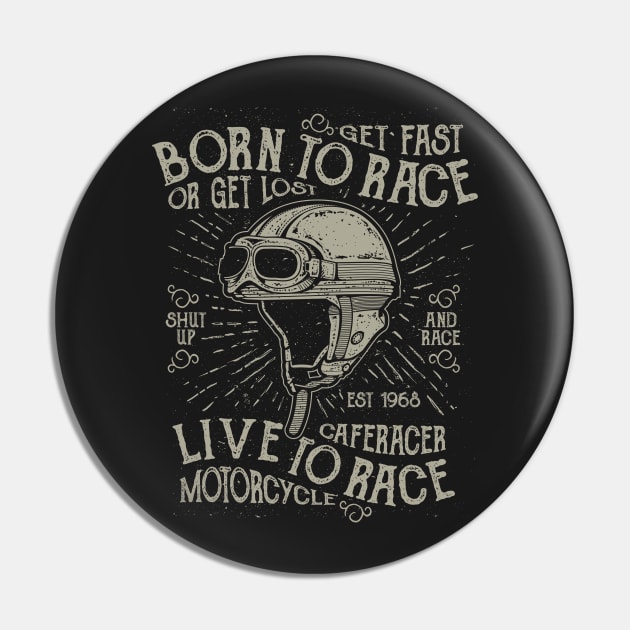 Born To Race Cafe Racer Live To Race Motorcycle Pin by JakeRhodes