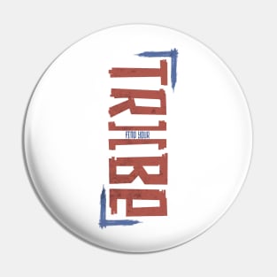 Tribe Pin