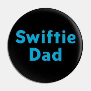 swiftie Dad Pin