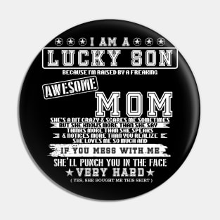 i am a lucky son Pin