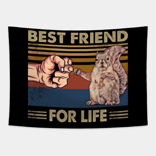 Scurry and Snuggle Squirrel Best Friend For Life Tee for Nature Lovers Tapestry by Merle Huisman