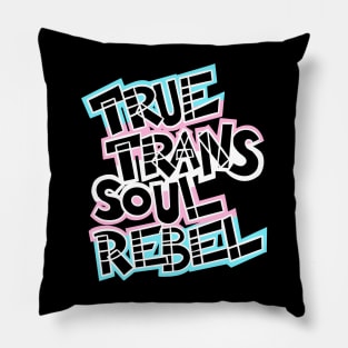 True Trans Soul Rebel - transparent Pillow