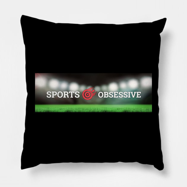 Sports Obsessive Pillow by media25yl