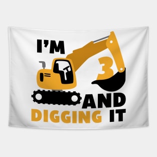 I'm 3 and Digging it Funny 3rd Birthday Excavator Kids Tapestry