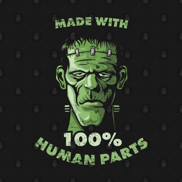 Made with 100% Human Parts Frankenstein Halloween by Imagein