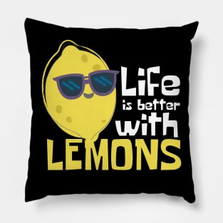 Life Is Better With Lemons Funny Pillow