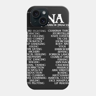 The Many Skills of Xena Phone Case