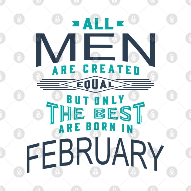 If you are born in February. This shirt is for you! by C_ceconello