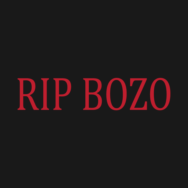 Rip Bozo by SkelBunny