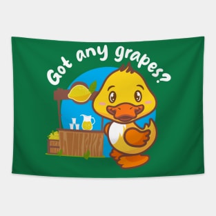 Got any grapes? Annoying duck (on dark colors) Tapestry