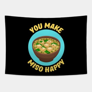 You Make Miso Happy | Miso Pun Tapestry