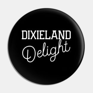 Dixieland Delight Pin