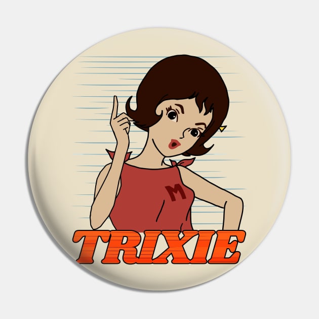 Go Trixie Go! Pin by darklordpug