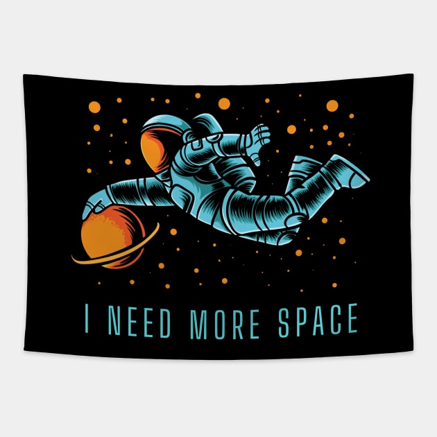 I Need More Space Tapestry by MtWoodson