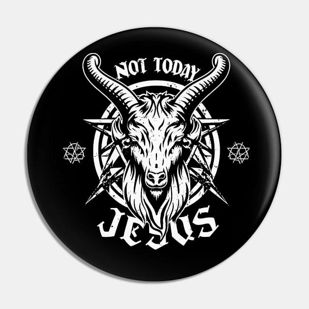 Not Today Jesus I Satanic Baphomet Goat Pin by Aldrvnd