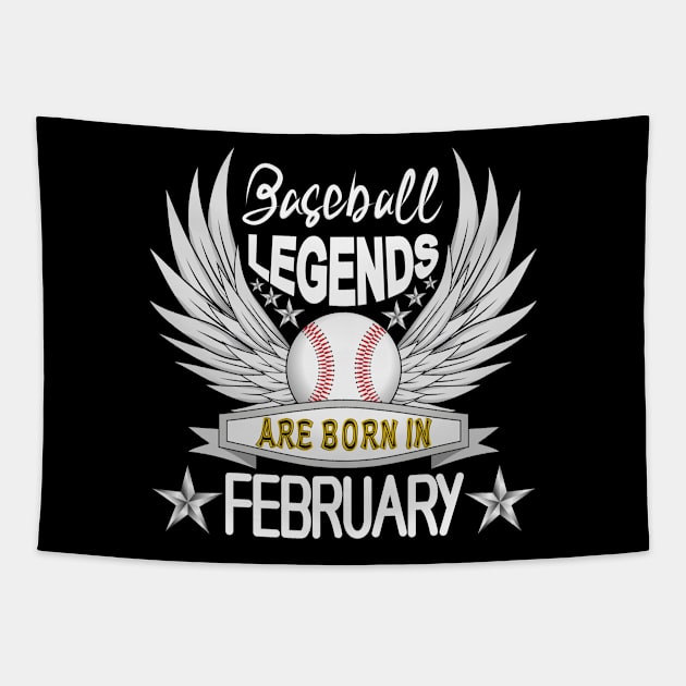 Baseball Legends Are Born February Tapestry by Designoholic