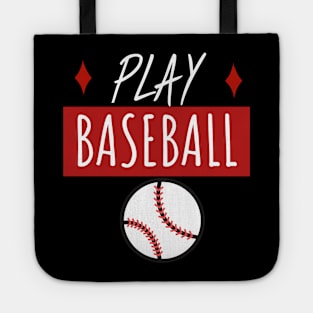 Play baseball Tote