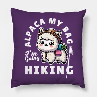 Alpaca My Bag Cute Alpaca Hiking Funny Sayings Gif Idea For Hiker Mom Pillow