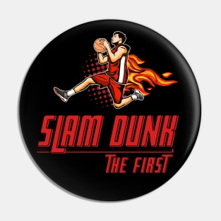 The First Slam Dunk Pin