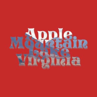 Apple Mountain Lake Virginia T-Shirt