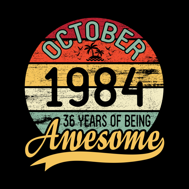 October 1990 Happy Birthday 30 Years Of Being Awesome To Me You Dad Mom Son Daughter by DainaMotteut