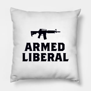 Armed Liberal (black) Pillow