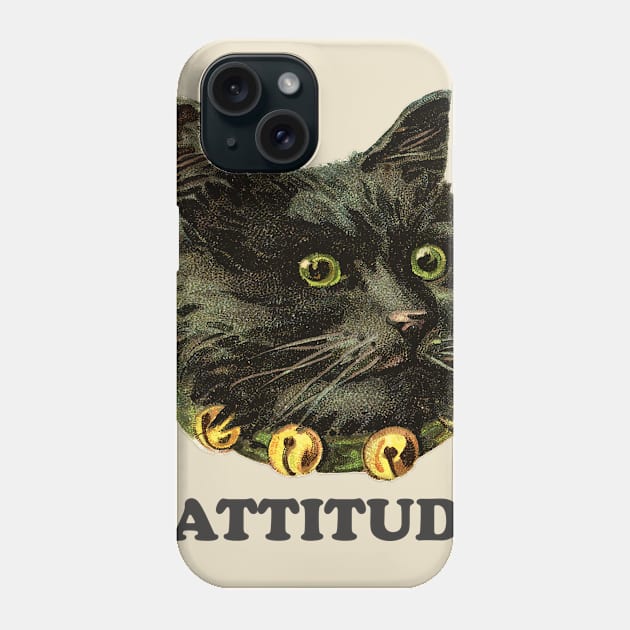 Cattitude Bad-Ass Kitty Phone Case by DankFutura