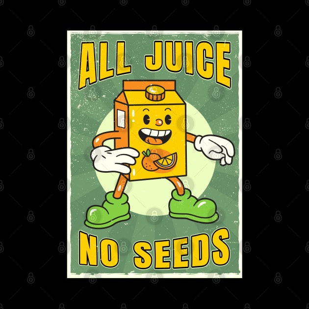 All juice no seeds by onemoremask