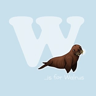 W is for Walrus T-Shirt