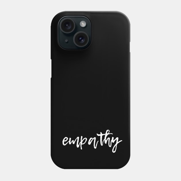 Empathy Phone Case by nyah14