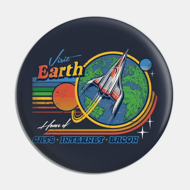 Visit Earth Pin by Steven Rhodes