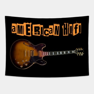 AMERICAN HIFI BAND Tapestry