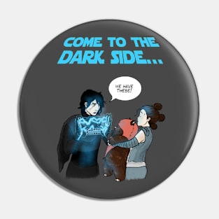 Light side Vs Dark side Pin