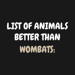 Wombat Australian Australia Vacation Holiday T-Shirt