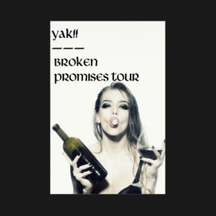Yak!! - Broken promises tour T-Shirt