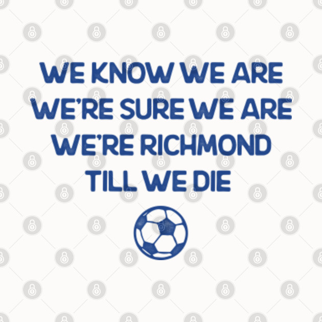 Richmond Till We Die - Afc Richmond - Phone Case