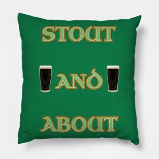 Stout and About Pillow