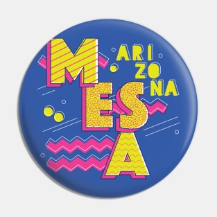 Retro 90s Mesa, Arizona Pin