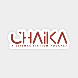 CHAIKA Logo (text only) Magnet