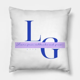 Learn from setbacks and grow Pillow
