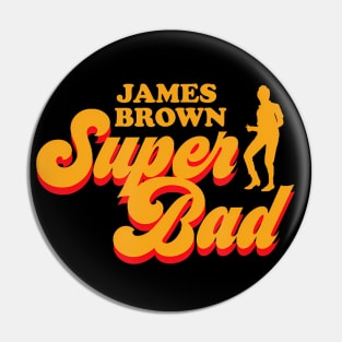 Brown Color Super Bad Pin