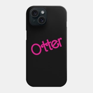 Barbie Otter Phone Case